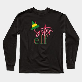 Sister Elf Christmas Shirt Long Sleeve T-Shirt